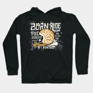 Born to ride Hoodie